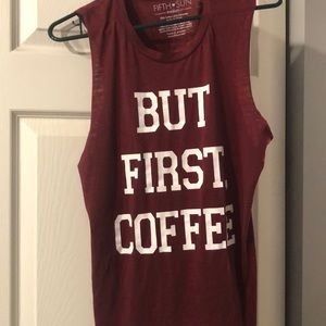 “but first coffee” muscle tank
